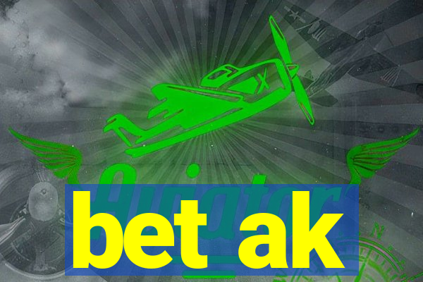 bet ak